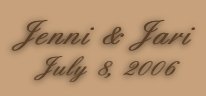 Jenni & Jari, July 8, 2006